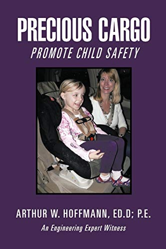 Beispielbild fr Precious Cargo: Promote Child Safety zum Verkauf von Lucky's Textbooks