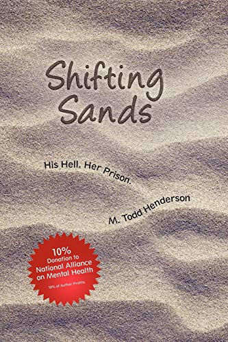 Stock image for Shifting Sands: His Hell, Her Prison for sale by Lucky's Textbooks