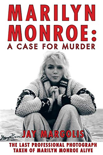 Beispielbild fr Marilyn Monroe: A Case for Murder zum Verkauf von Goodwill Industries of VSB