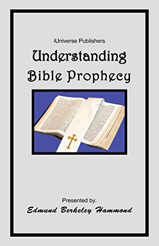 Stock image for Understanding Bible Prophecy for sale by PBShop.store US