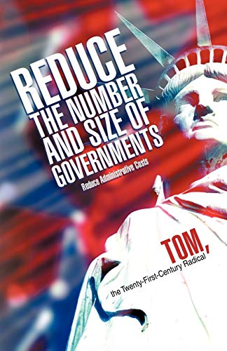 Beispielbild fr Reduce the Number and Size of Governments Reduce Administrative Costs zum Verkauf von PBShop.store US