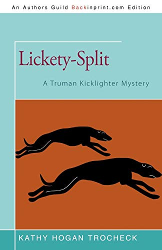 Beispielbild fr Lickety-Split: A Truman Kicklighter Mystery zum Verkauf von BooksRun