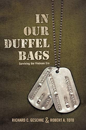Stock image for In Our Duffel Bags: Surviving the Vietnam Era for sale by HPB-Emerald