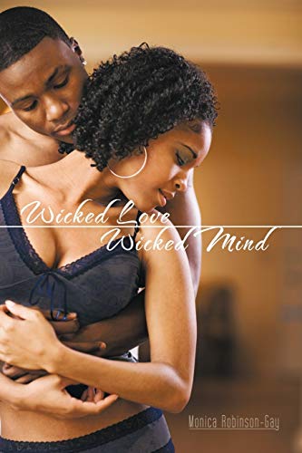 Beispielbild fr Wicked Love Wicked Mind zum Verkauf von Lucky's Textbooks