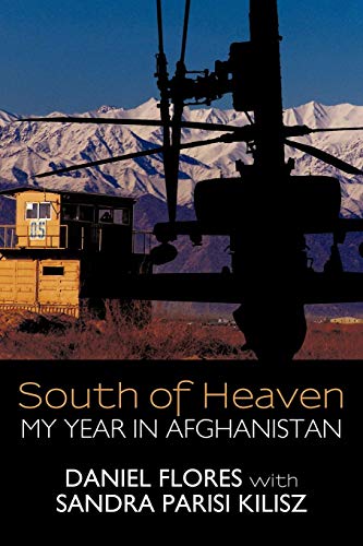 Beispielbild fr South of Heaven: My Year in Afghanistan zum Verkauf von SecondSale