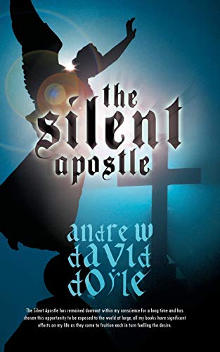 9781462024452: The Silent Apostle