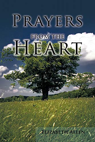 Beispielbild fr Prayers from the Heart zum Verkauf von Chiron Media