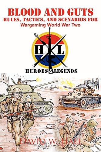 Beispielbild fr Blood and Guts: Rules, Tactics, and Scenarios for Wargaming World War Two zum Verkauf von Lucky's Textbooks
