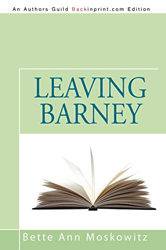 9781462027002: Leaving Barney