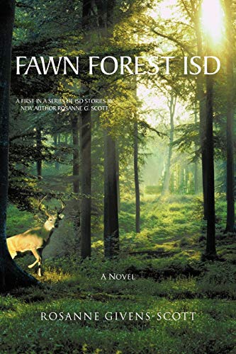 9781462030118: Fawn Forest ISD: A Novel
