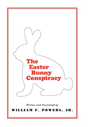 Beispielbild fr The Easter Bunny Conspiracy zum Verkauf von Lucky's Textbooks