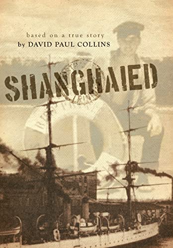 Imagen de archivo de Shanghaied a la venta por Books From California