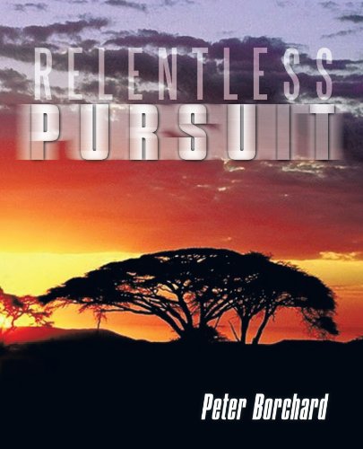 Beispielbild fr Relentless Pursuit zum Verkauf von Better World Books