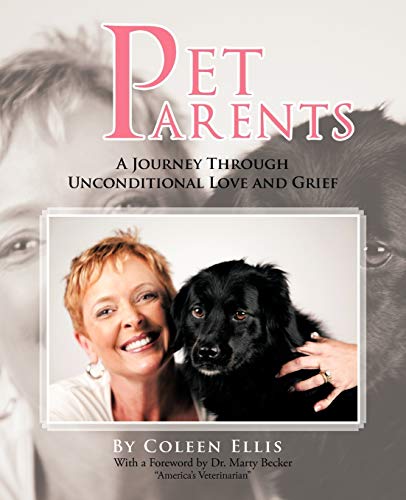 Imagen de archivo de Pet Parents: A Journey Through Unconditional Love And Grief a la venta por BooksRun