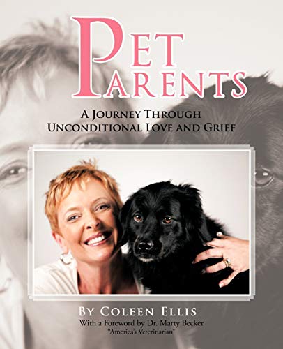 

Pet Parents : A Journey Through Unconditional Love and Grief