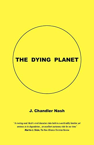 Beispielbild fr The Dying Planet zum Verkauf von Lucky's Textbooks