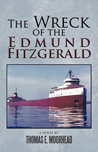 Stock image for The Wreck of the Edmund Fitzgerald for sale by Chiron Media