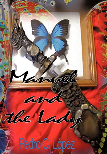 Stock image for Manuel and the Lady for sale by Lucky's Textbooks
