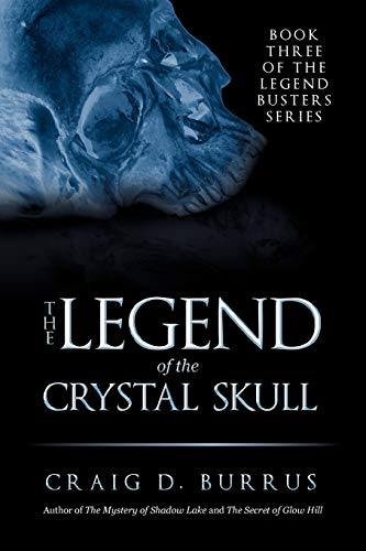 Stock image for The Legend Of The Crystal Skull for sale by Ebooksweb