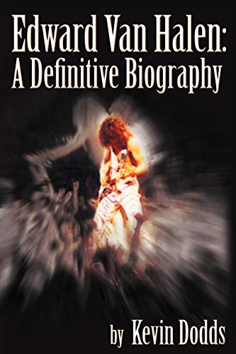Stock image for Edward Van Halen: A Definitive Biography for sale by SecondSale