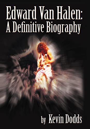 9781462054824: Edward Van Halen: A Definitive Biography