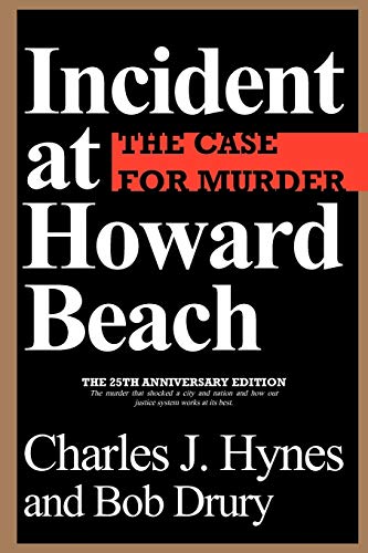Beispielbild fr Incident at Howard Beach : The Case for Murder zum Verkauf von Better World Books