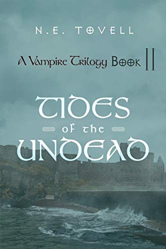 Stock image for A Vampire Trilogy: Tides Of The Undead: Book II for sale by Lucky's Textbooks