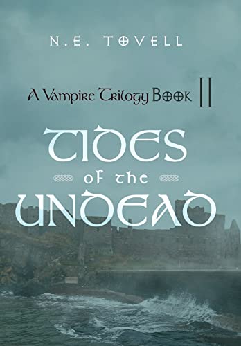 Stock image for A Vampire Trilogy: Tides of the Undead: Book II for sale by Lucky's Textbooks