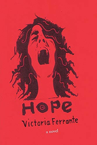 9781462062362: Hope: A Novel