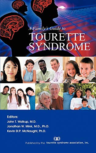 Stock image for A Family's Guide to Tourette Syndrome for sale by Lucky's Textbooks