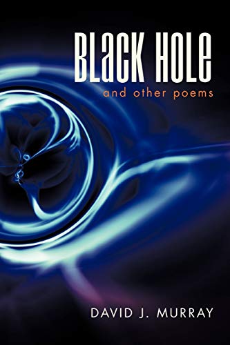 Beispielbild fr Black Hole and Other Poems zum Verkauf von Chiron Media