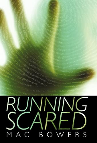 9781462083824: Running Scared