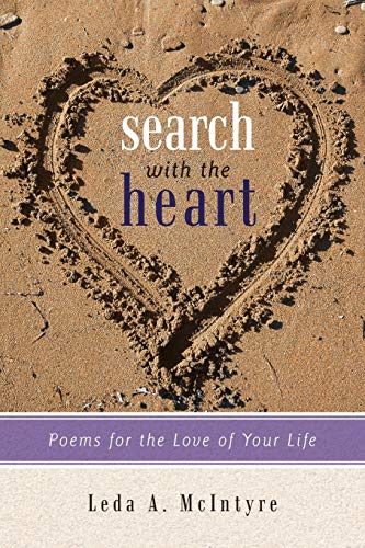 Stock image for Search with the Heart: Poems for the Love of Your Life for sale by Chiron Media