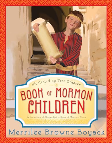 Stock image for Book of Mormon Children: A Collection of Stories Set in Book of Mormon Times for sale by Jenson Books Inc