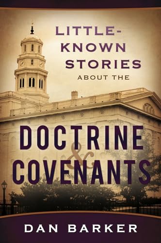 Imagen de archivo de Little-Known Stories about the Doctrine & Covenants a la venta por ThriftBooks-Dallas