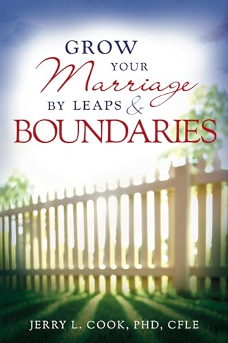 Stock image for Grow Your Marriage by Leaps and Boundaries for sale by ThriftBooks-Atlanta