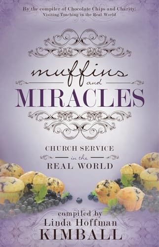 Beispielbild fr Muffins and Miracles: Church Service in the Real World zum Verkauf von Buchpark