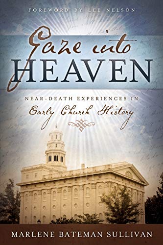 Beispielbild fr Gaze Into Heaven: Near-Death Experiences in Early Church History zum Verkauf von WorldofBooks