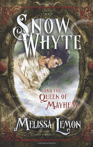 9781462111459: Snow Whyte and the Queen of Mayhem