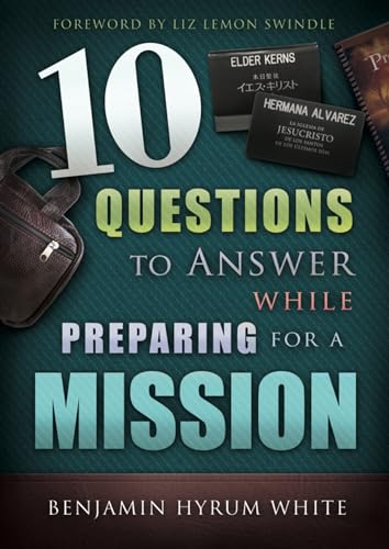 Stock image for 10 Questions to Answer While Preparing for a Mission for sale by Zoom Books Company