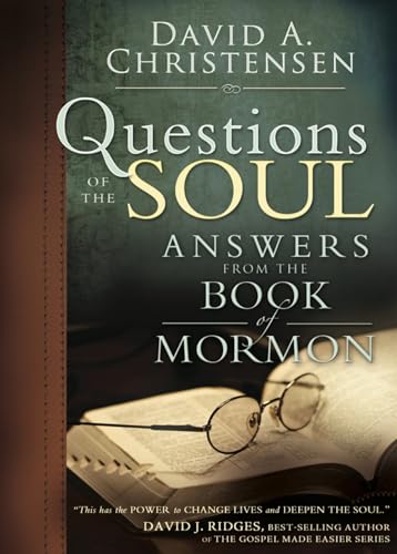 Beispielbild fr Questions of the Soul: Answers from the Book of Mormon zum Verkauf von BooksRun