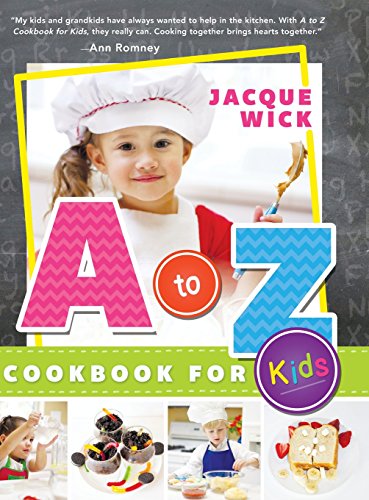Imagen de archivo de A to Z Cookbook for Kids a la venta por Jenson Books Inc