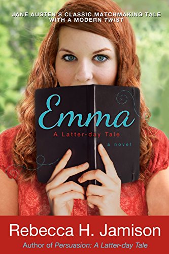 Stock image for Emma: A Latter-day Tale for sale by Jenson Books Inc