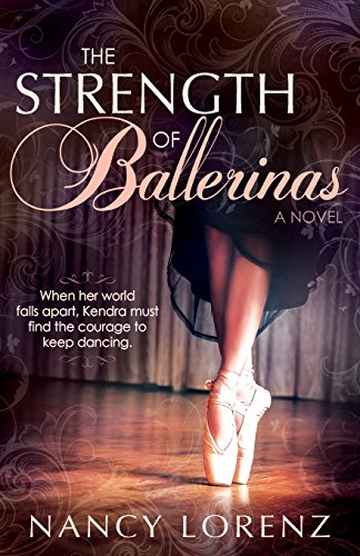 Beispielbild fr The Strength of Ballerinas zum Verkauf von Better World Books