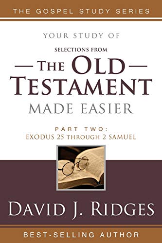 Stock image for (Selections from) The Old Testament Made Easier, Second Edition (Part 2) (Gospel Study) for sale by Jenson Books Inc
