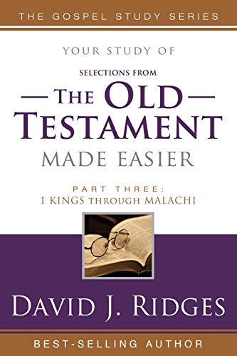 Stock image for (Selections from) The Old Testament Made Easier, Second Edition (Part 3) (Gospel Study) for sale by SecondSale