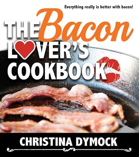 9781462115198: The Bacon Lover's Cookbook