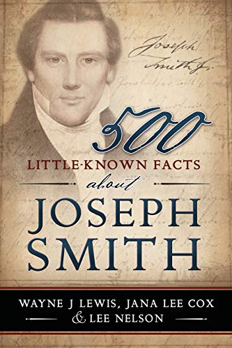 Beispielbild fr 500 Little-Known Facts About Joseph Smith zum Verkauf von Jenson Books Inc