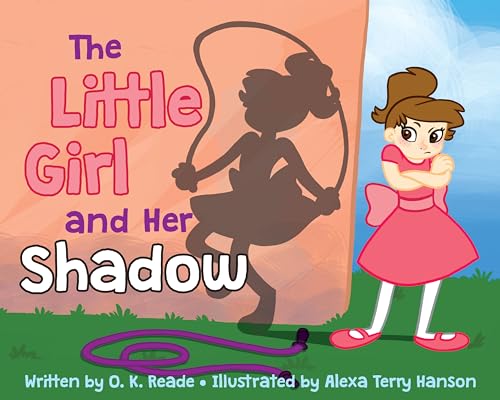 Stock image for The Little Girl and Her Shadow for sale by Once Upon A Time Books