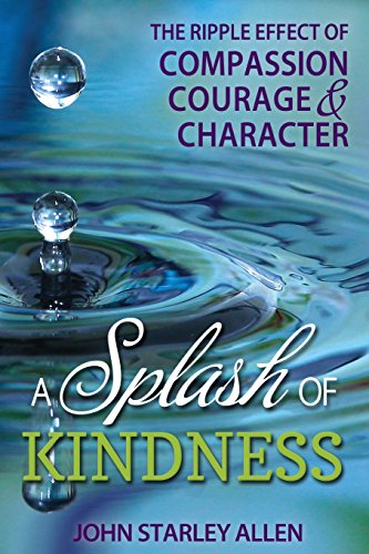 Beispielbild fr A Splash of Kindness zum Verkauf von Better World Books